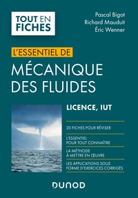 MECANIQUE DES FLUIDES - LICENCE, IUT - L'ESSENTIEL