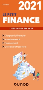 Le petit Finance 2021 - L'essentiel en bref