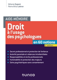 Aide-mémoire - Droit à l'usage des psychologues - 2e éd.