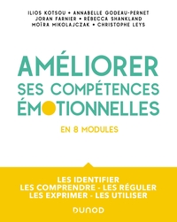 Améliorer ses compétences émotionnelles - en 8 modules