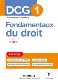 DCG 1 FONDAMENTAUX DU DROIT - T01 - DCG 1 FONDAMENTAUX DU DROIT - CORRIGES - 4E ED.