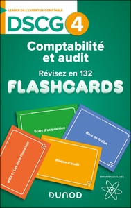 DSCG 4 - Comptabilité et audit - révisez en 180 flashcards !