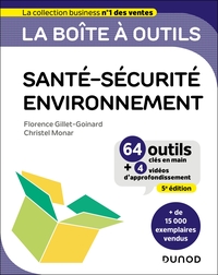 LA BOITE A OUTILS SANTE-SECURITE-ENVIRONNEMENT - 5E ED. - 64 OUTILS ET METHODES