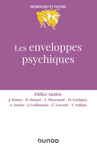 Les enveloppes psychiques - 2e éd.