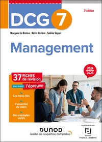 DCG 7 MANAGEMENT - DCG 7 - 0 - DCG 7 MANAGEMENT - FICHES DE REVISION - 3E ED.