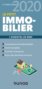 LE PETIT IMMOBILIER 2020 - L'ESSENTIEL EN BREF