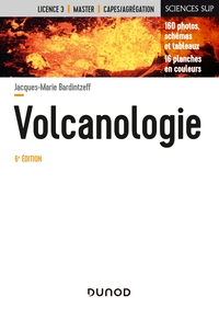 Volcanologie - 6e éd.