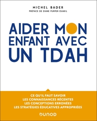 AIDER MON ENFANT AVEC UN TDAH