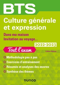 BTS TERTIAIRE - BTS CULTURE GENERALE ET EXPRESSION 2022-2023 - DANS MA MAISON/INVITATION AU VOYAGE..