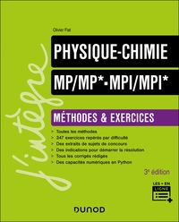 Physique-Chimie Méthodes et exercices MP/MP*-MPI/MPI* - 3e éd.