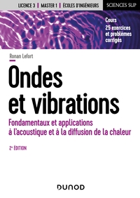 Ondes et vibrations - 2e éd.