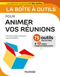 La boîte à outils pour animer vos réunions