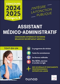 CONCOURS ASSISTANT MEDICO-ADMINISTRATIF 2024-2025 - TOUT-EN-UN - CONCOURS INTERNE ET EXTERNE BRANCHE
