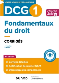 DCG 1 - Fondamentaux du droit - Corrigés - Réforme 2026-2027