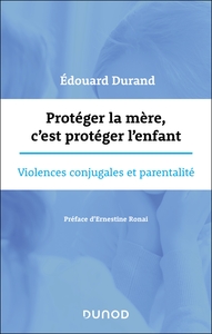 Protéger la mère, c'est protéger l'enfant