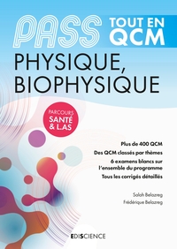 3 - UE3 - T01 - PASS TOUT EN QCM - PHYSIQUE, BIOPHYSIQUE - PASS ET L.AS