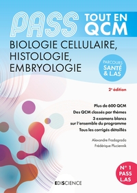 PASS Tout en QCM  - Biologie cellulaire, Histologie, Embryologie - 5e éd.