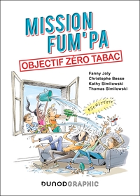 Mission FUM'PA : objectif zéro tabac