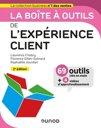 La boîte à outils de l'expérience client - 2e éd.