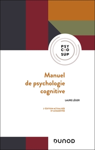 Manuel de psychologie cognitive - 2e éd