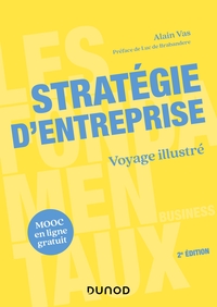 STRATEGIE D'ENTREPRISE - 2E ED.