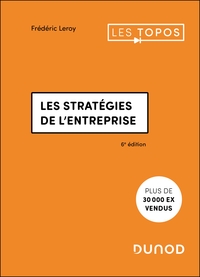 Les stratégies de l'entreprise - 6e éd.