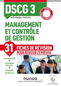 DSCG 3 - MANAGEMENT ET CONTROLE DE GESTION - FICHES DE REVISION - REFORME EXPERTISE COMPTABLE