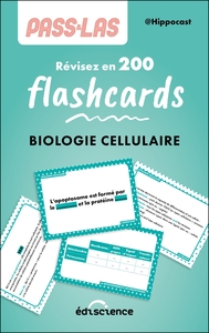 PASS & LAS Biologie cellulaire - Révisez en 200 flashcards !