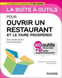 La boîte à outils pour ouvrir un restaurant et le faire prospérer