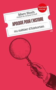 APOLOGIE POUR L'HISTOIRE - OU METIER D'HISTORIEN