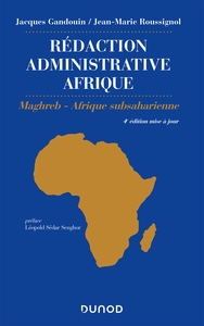 REDACTION ADMINISTRATIVE AFRIQUE (EXPORT) - 4E ED. - MAGHREB - AFRIQUE SUBSAHARIENNE