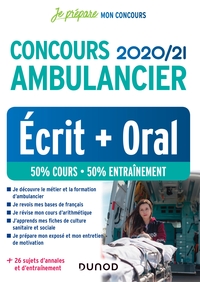 Concours Ambulancier 2020/21 - Ecrit + Oral