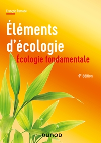 Ecologie fondamentale - 4e éd.