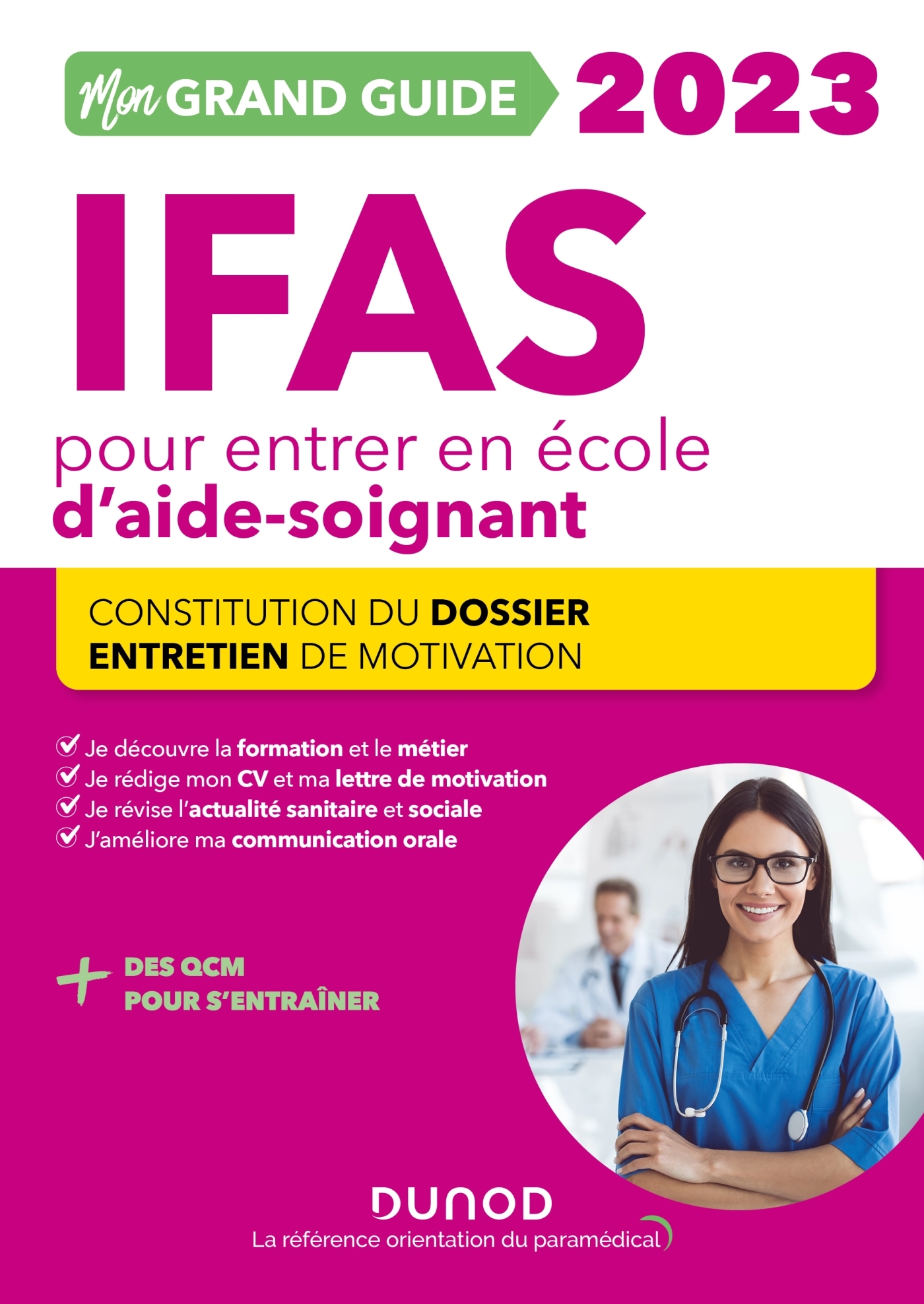 Mon Grand Guide IFAS 2023 pour entrer en école d'aidesoignant