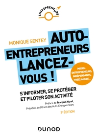 Auto-entrepreneurs, lancez-vous - 2e éd.