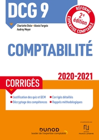 DCG 9 Comptabilité - Corrigés - 2020/2021