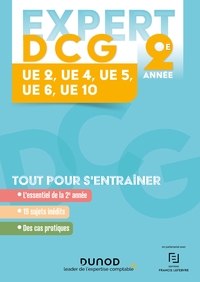 Expert DCG Année 2 : 2-4-5-6-10 - 4e éd.