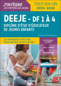 DEEJE 2025/2026 - DF 1 A 4 - TOUT-EN-UN - DIPLOME D'ETAT D'EDUCATEUR DE JEUNES ENFANTS