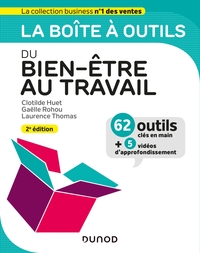 La boîte à outils du Bien-être au travail - 2ed éd.