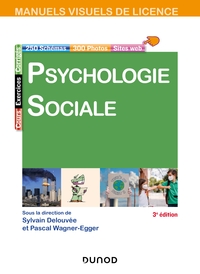 Manuel visuel de psychologie sociale - 3e éd.