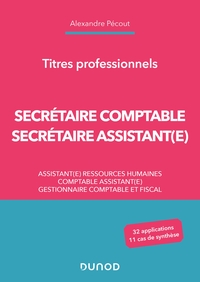 SECRETAIRE COMPTABLE ET SECRETAIRE ASSISTANT(E) - TITRES PROFESSIONNELS