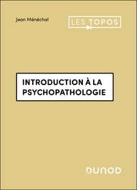 Introduction à la psychopathologie