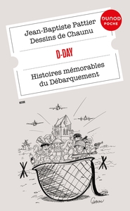 D-DAY - HISTOIRES MEMORABLES DU DEBARQUEMENT