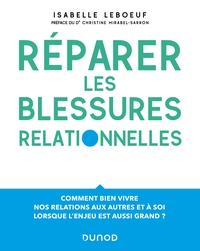 REPARER LES BLESSURES RELATIONNELLES