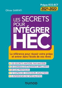 Les secrets pour intégrer HEC - 4e éd. - La référence pour réussir votre prépa