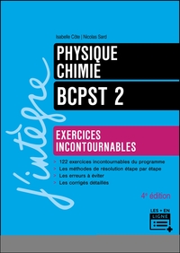 Physique-Chimie - Exercices incontournables BCPST 2 - 4e éd.