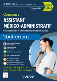 CONCOURS ASSISTANT MEDICO-ADMINISTRATIF 2023-2024 - TOUT-EN-UN - CONCOURS INTERNE ET EXTERNE BRANCHE