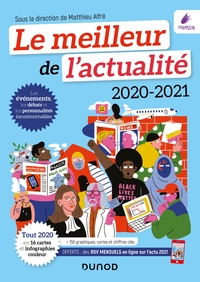 Le meilleur de l'actualité 2020-2021 - Tout 2020 en 16 cartes et infographies couleur