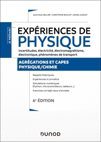 Expériences de physique - Électricité, électromagnétisme, électronique - 6e éd.