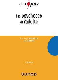 LES PSYCHOSES DE L'ADULTE